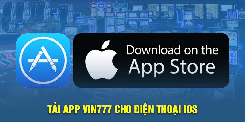 Tải app Vin777 cho iOS